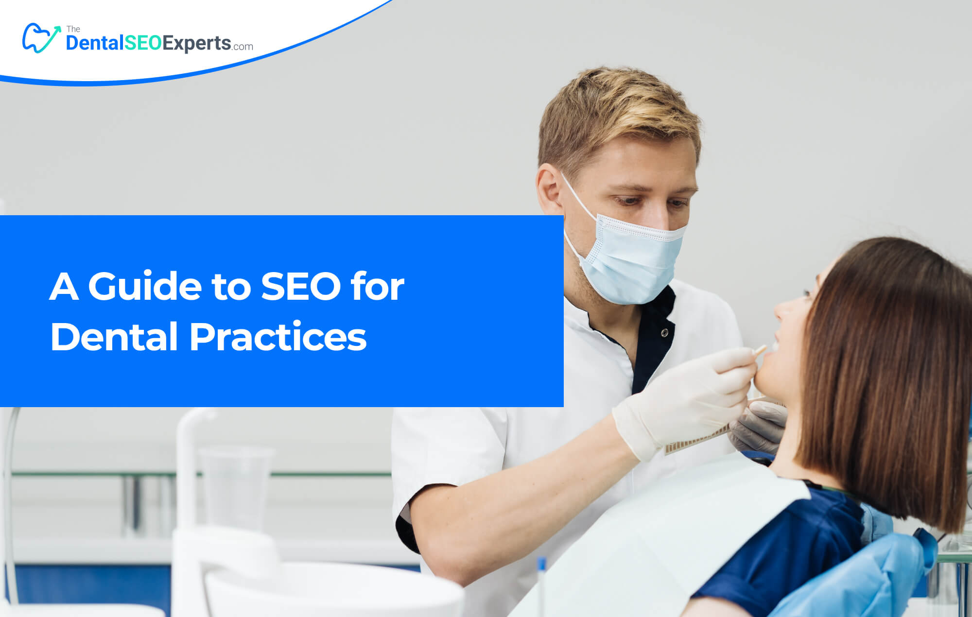 A Guide to SEO for Dental Practices
