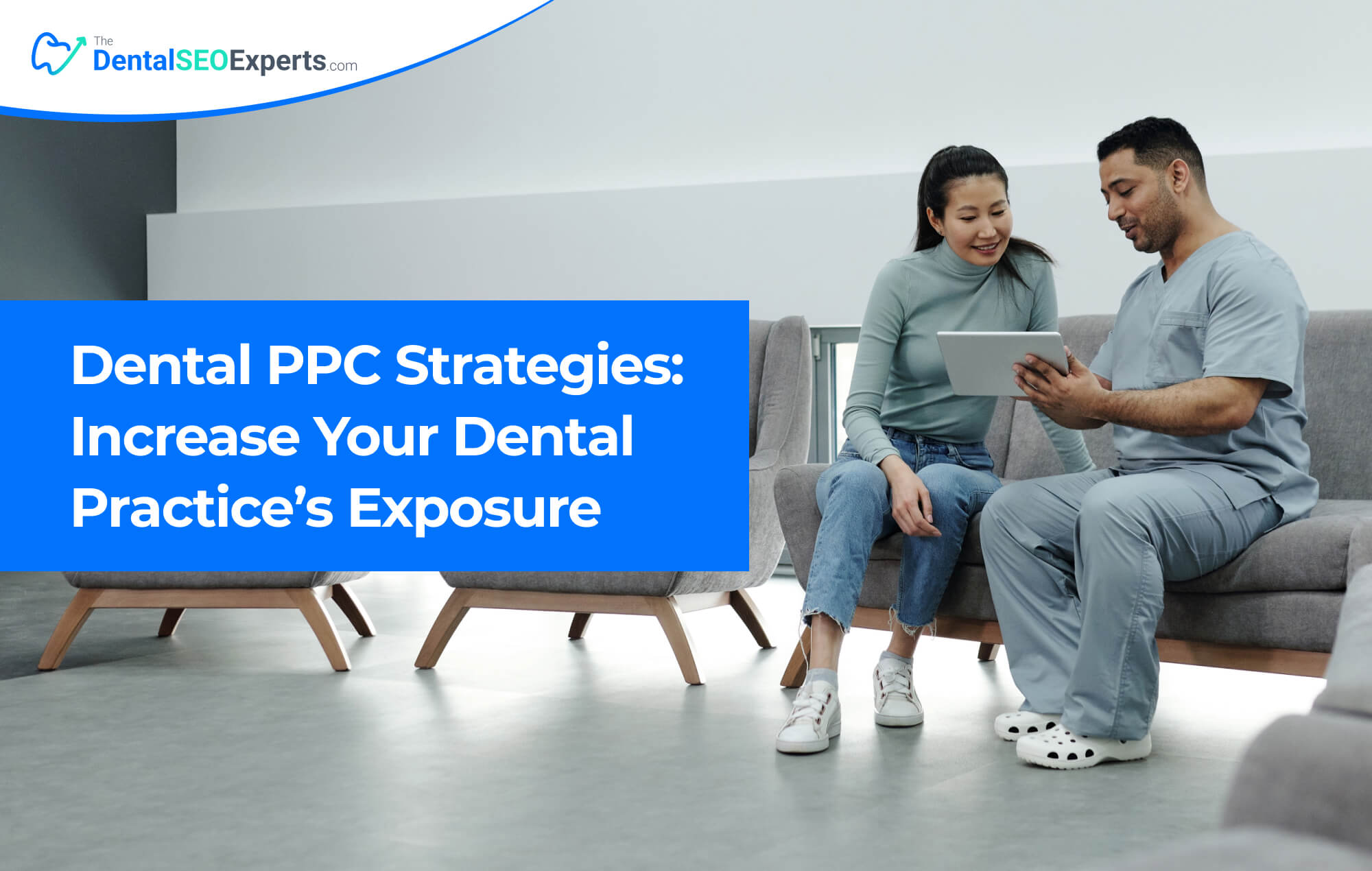 TheDentalSEOExperts - Dental PPC Strategies Increase Your Dental Practices Exposure