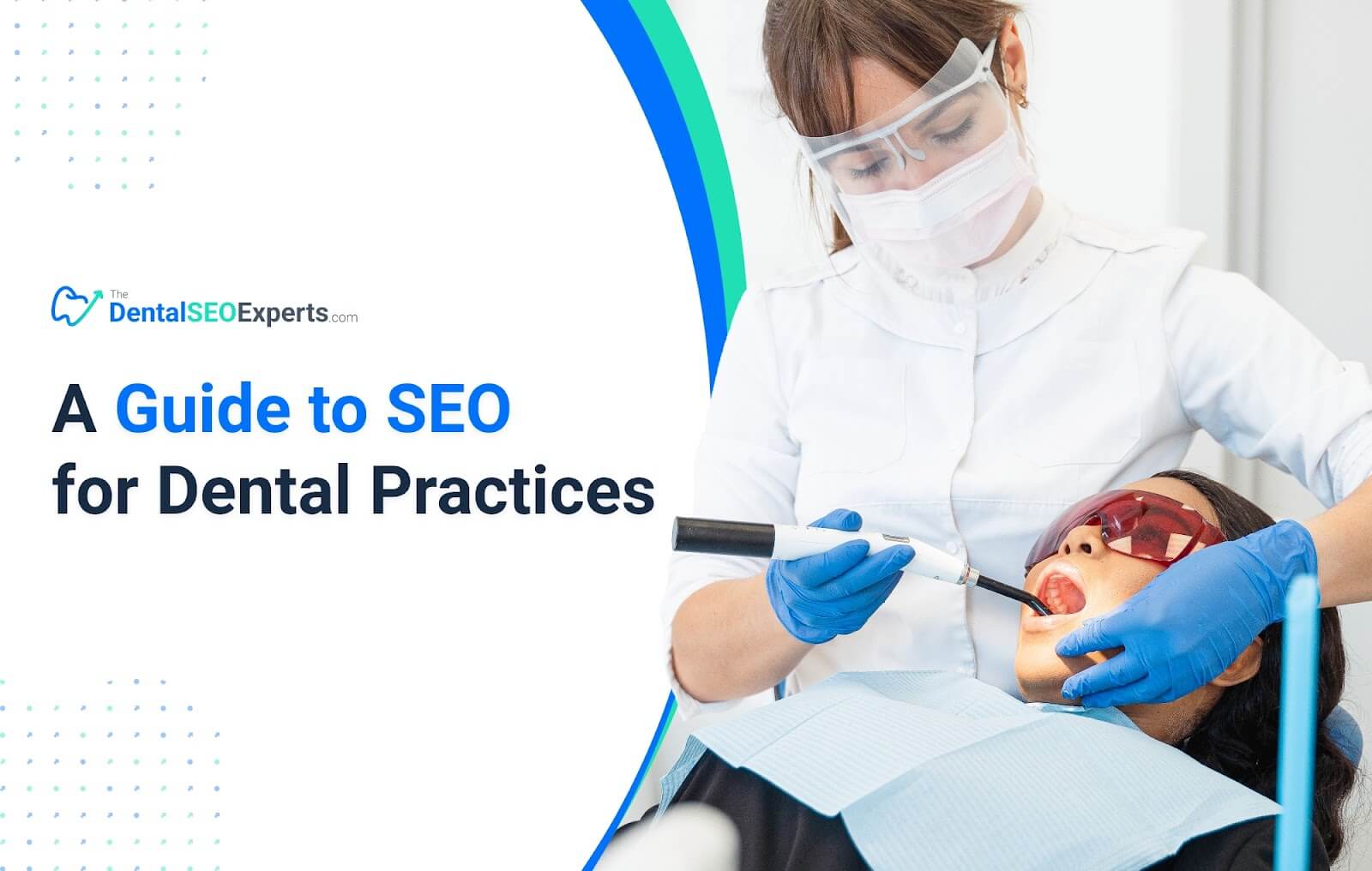 A Guide to SEO for Dental Practices