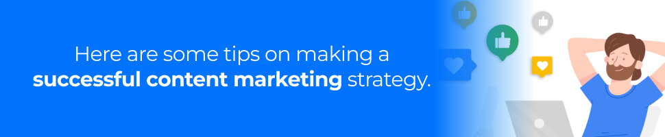 What Makes a Successful Content Marketing Strategy