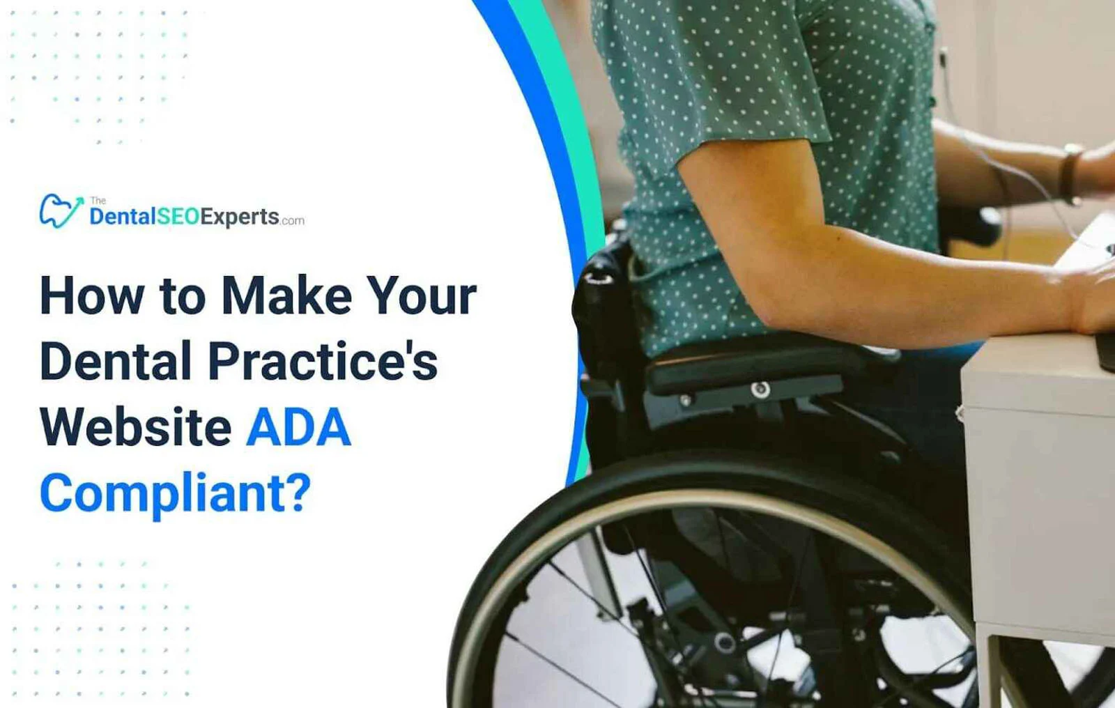 How-to-Make-Your-Dental-Practices-Website-ADA-Compliant