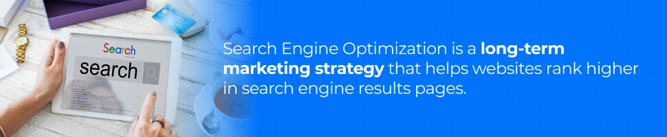 SEO is a long-term marketing strategy