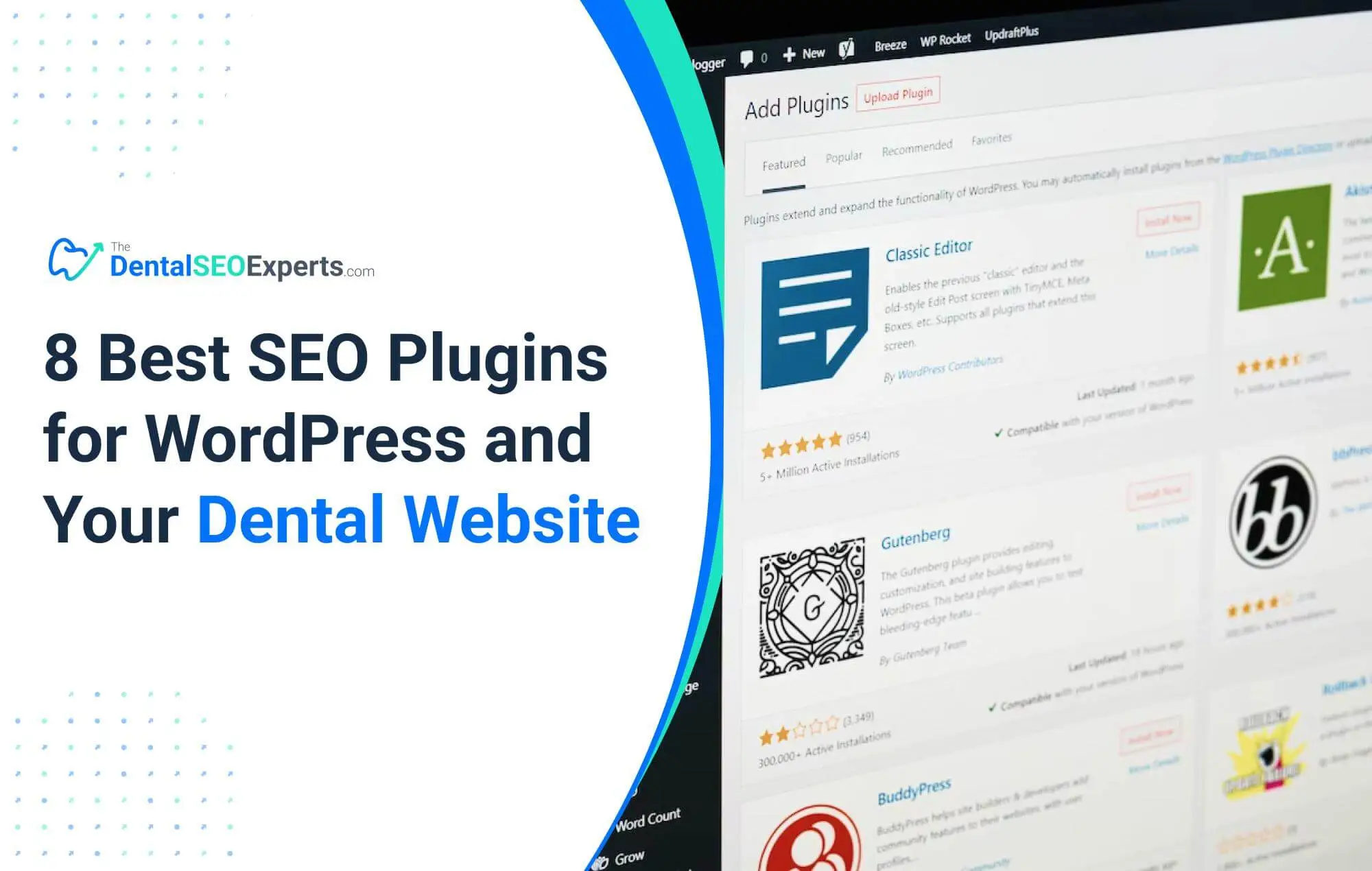 8 Best SEO Plugins for Wordpress and Your Dental Website