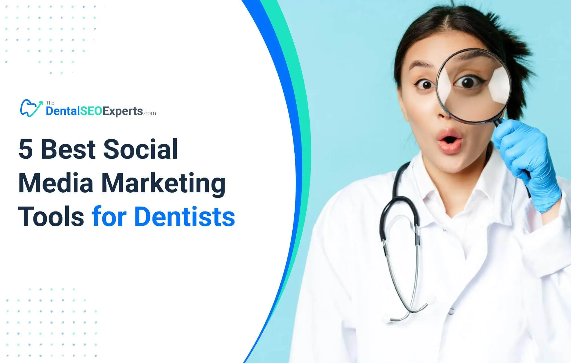 Five Best Social Media Marketing Tools for Dentists