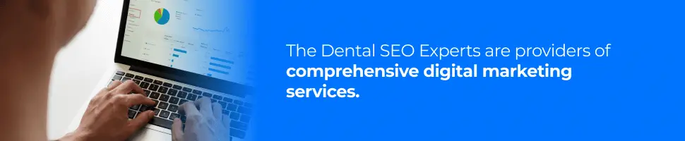 Our Dental Website Design Process - Comprehensive Digital Marketing